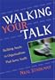 Walking Your Talk: Building Assets in Organizations that Serve Youth