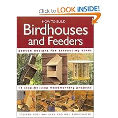 How to Build Birdhouses and Feeders