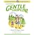 ADVENTURES IN GENTLE DISCIPLINE: A Parent-to-Parent Guide (La Leche League International Book)