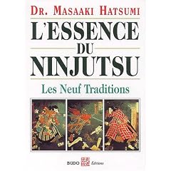 L'essence du ninjutsu : Les neuf traditions