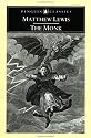The Monk: A Romance (Penguin Classics)
