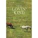 The Lovin' Kind: A Morgan Family Romance