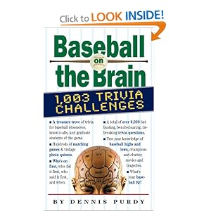 Baseball on the Brain by Dennis Purdy