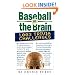 Baseball on the Brain