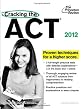Cracking the ACT, 2012 Edition (College Test Preparation)