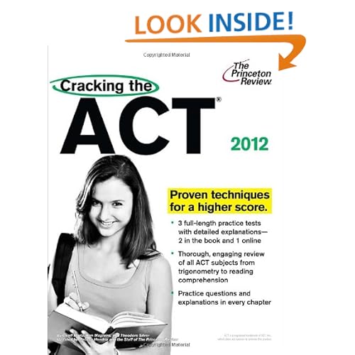 Cracking the ACT, 2012 Edition (College Test Preparation)