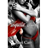 Tequila Truth (Black and White Collection) ~ Mari Carr