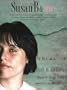 Susan B. & Me: An International Collection of Personal Writings and Photos by Women of All Ages, Dedicated to the Spirit of Women's Rights Champion, Susan B. Anthony