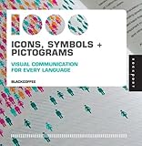1,000 Icons, Symbols, and Pictograms: Visual Communication for Every Language