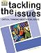 Books : Tackling the Issues: Critical Reading and Thinking About Crucial Social Issues