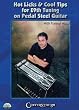 Hot Licks & Cool Tips for E9th Tuning on Pedal Steel Guitar, With Tommy White