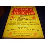 Treasury of American Anecdotes: Sly, Salty, Shaggy Stories of Heroes and Hellions, Beguilers and Bu book cover
