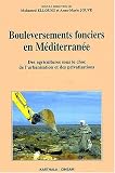 Bouleversements fonciers en M�diterran�e : Des agricultures sous le choc de l'urbanisation et des privatisations