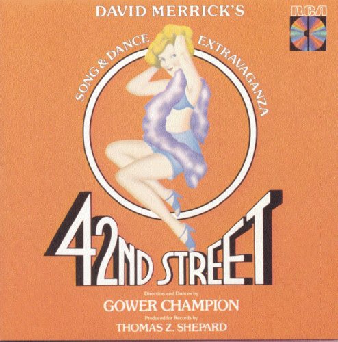 CD-Charts  Music : 42nd Street (1980 Original Broadway Cast)