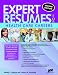 Expert Resumes for Health Care Careers, 2nd Ed
