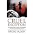 Cruel Deception (St. Martin's True Crime Library)