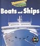 Boats and Ships (Transportation Around the World)