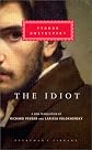 The Idiot (Everyman's Library)