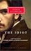 The Idiot with Bookmark (Everyman's Library Classics & Contemporary Classics)