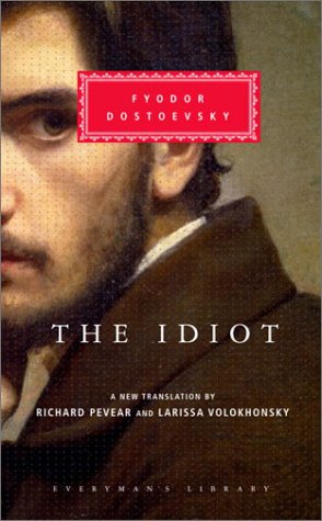 The Idiot with Bookmark (Everyman's Library Classi