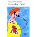 La vie d'un b�b�