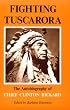 Fighting Tuscarora: The Autobiography of Chief Clinton Rickard (Iroquois Books)