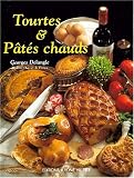 Revue Jérôme Villette  / Tourtes et pâtés chauds
