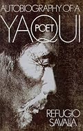 Autobiography of a Yaqui Poet