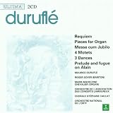 Duruflé: Requiem / Pieces for Organ / Messe cum Jubilo / 4 Motets / 3 Dances / Prelude & Fugue on Alain