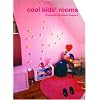 Cool Kids' Rooms by Hisashi Tokuyoshi