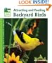 Attracting and Feeding Backyard Birds (Animal Planet Pet Care Library)