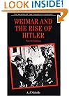 Weimar and the Rise of Hitler (Making of the 20th Century)