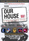 Our House - A Musical Love Story - The Madness Musical