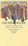 Das Bildnis des Dorian Gray\M�rchen\Erz�hlungen; Essays