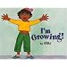 I'm Growing! (Let's-Read-and-Find-Out Science 1)