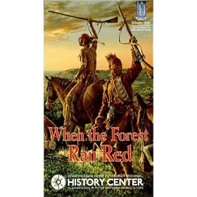 When the Forest Ran Red:  Washington, Braddock & a Doomed Army