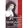 The Autobiography of Saint Margaret Mary