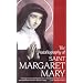 The Autobiography of Saint Margaret Mary