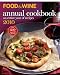 Food & Wine Annual Cookbook 2010 by Food & Wine Magaz (E