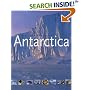 Antarctica: The Complete Story