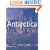 Antarctica: The Complete Story