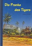 Die Pranke des Tigers - Jutta Grimm
