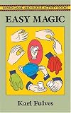 Easy Magic (Dover Game and Puzzle Activity Books)