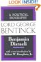 Lord George Bentinck: A Political Biography (Library of Conservative Thought)