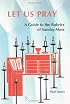 Let Us Pray: A Guide to the Rubrics of Sunday Mass (Pueblo Books)