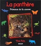 La Panth�re : Princesse de la savane