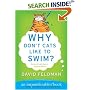Why Don't Cats Like to Swim? : An Imponderables Book (Imponderables Books (Paperback))
