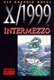 X/1999, Vol. 4: Intermezzo