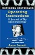 Operating Instructions: A Journal of My Son's First Year
