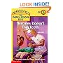 Hercules Doesn't Pull Teeth (The Adventures of the Bailey School Kids, #30)